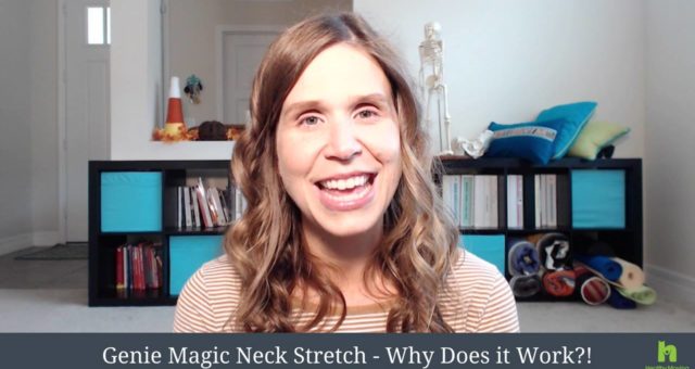 Why Does the Genie Magic Neck Stretch Work?