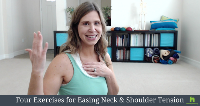 Mini Class: Four Exercises for Neck & Shoulder Tension