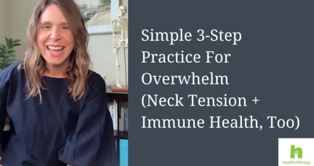Simple 3-Step Practice for Overwhelm